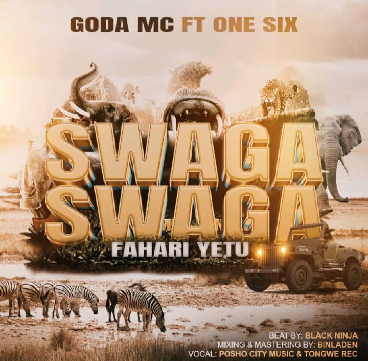 Audio:_God_Mc_Ft_One_Six_SwagaSwaga_Fahari_Yetu