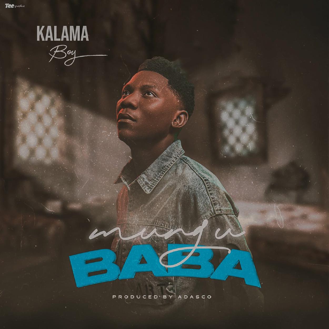 Audio:_Kalama_Boy_Mungu_Baba