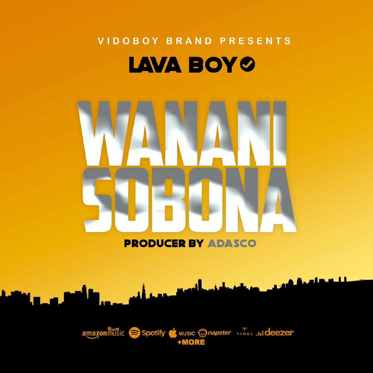 Audio:_LAVA_BOY_WANANISOBONA