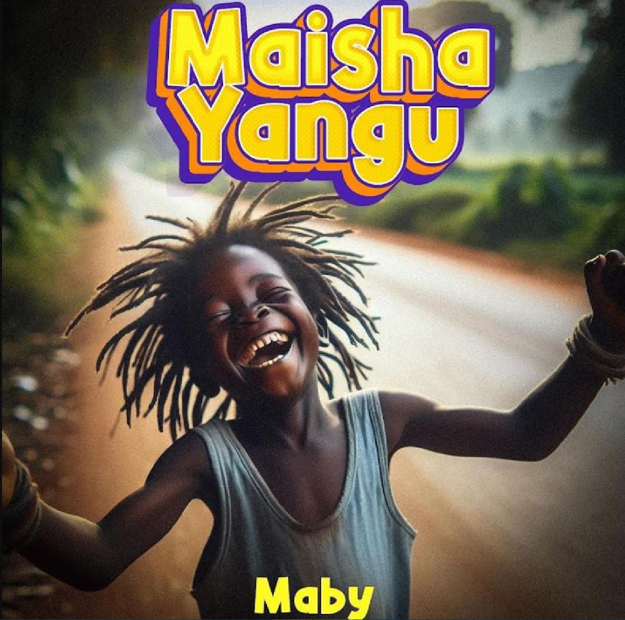 Audio:_Maby_Maisha_Yangu